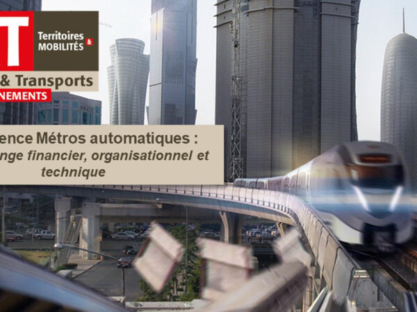 Retour sur la conférence VRT – Métros automatiques : un challenge financier, organisationnel et technique